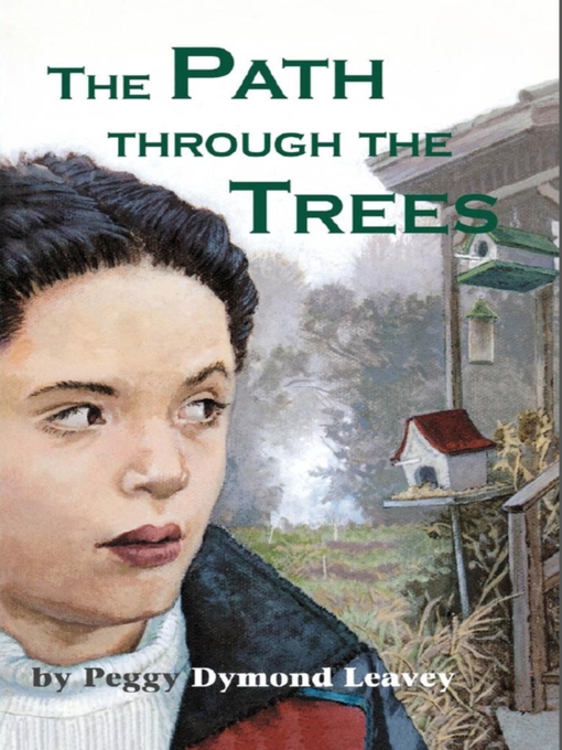 Title details for The Path Through the Trees by Peggy Dymond Leavey - Available